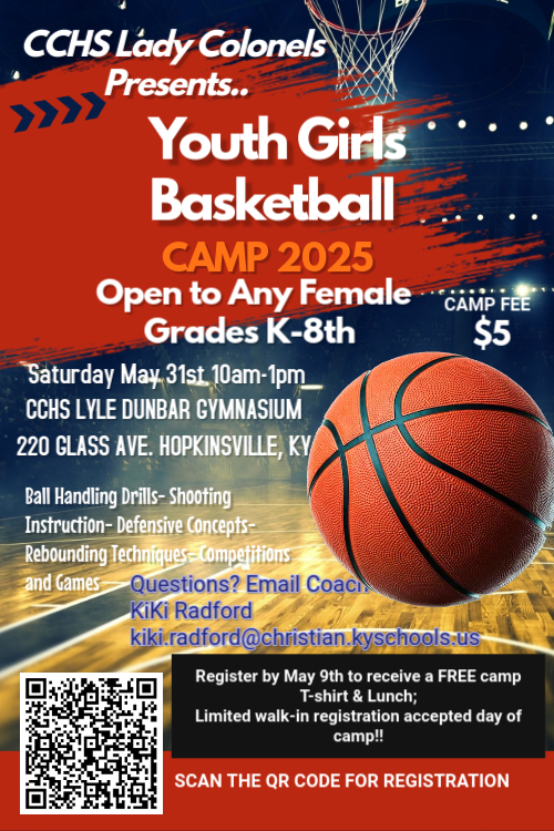 CCHS Lady Colonels to Host 2025 Youth Girls Basketball Camp CCHS Lady Colonels to Host 2025 Youth Girls Basketball Camp