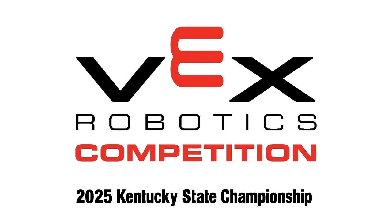 2025 Vex Kentucky State Championship 2025 Vex Kentucky State Championship